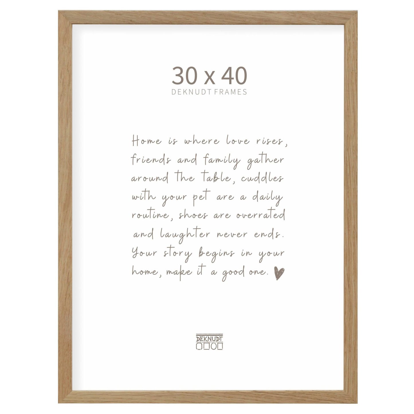 Deknudt S47CJ1             30x40 Frame solid oak